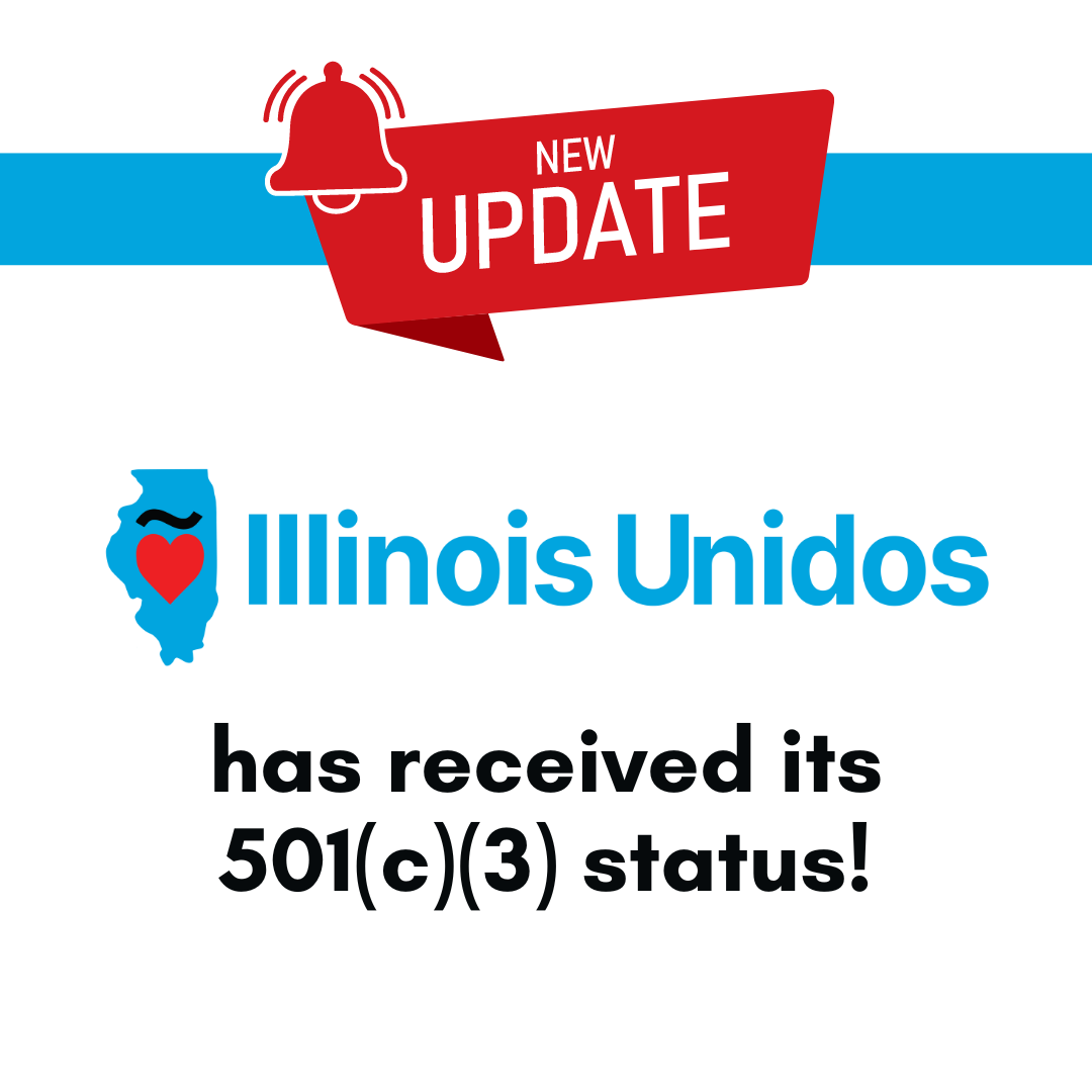 Illinois Unidos has received its 501(c)(3) status!